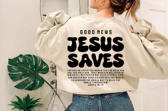 Good News Jesus Saves Graphics & T-Shirt Designs