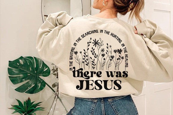 In the Hurting There Was Jesus Shirt Svg Graphics