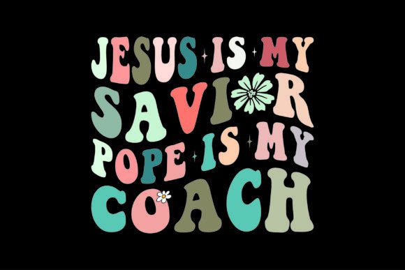 Jesus Is My Savior Graphics for T-Shirt Designs