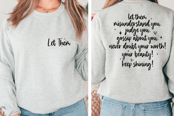 Let Them SVG, Jesus, Keep Shining: Graphics & T-Shirt Designs